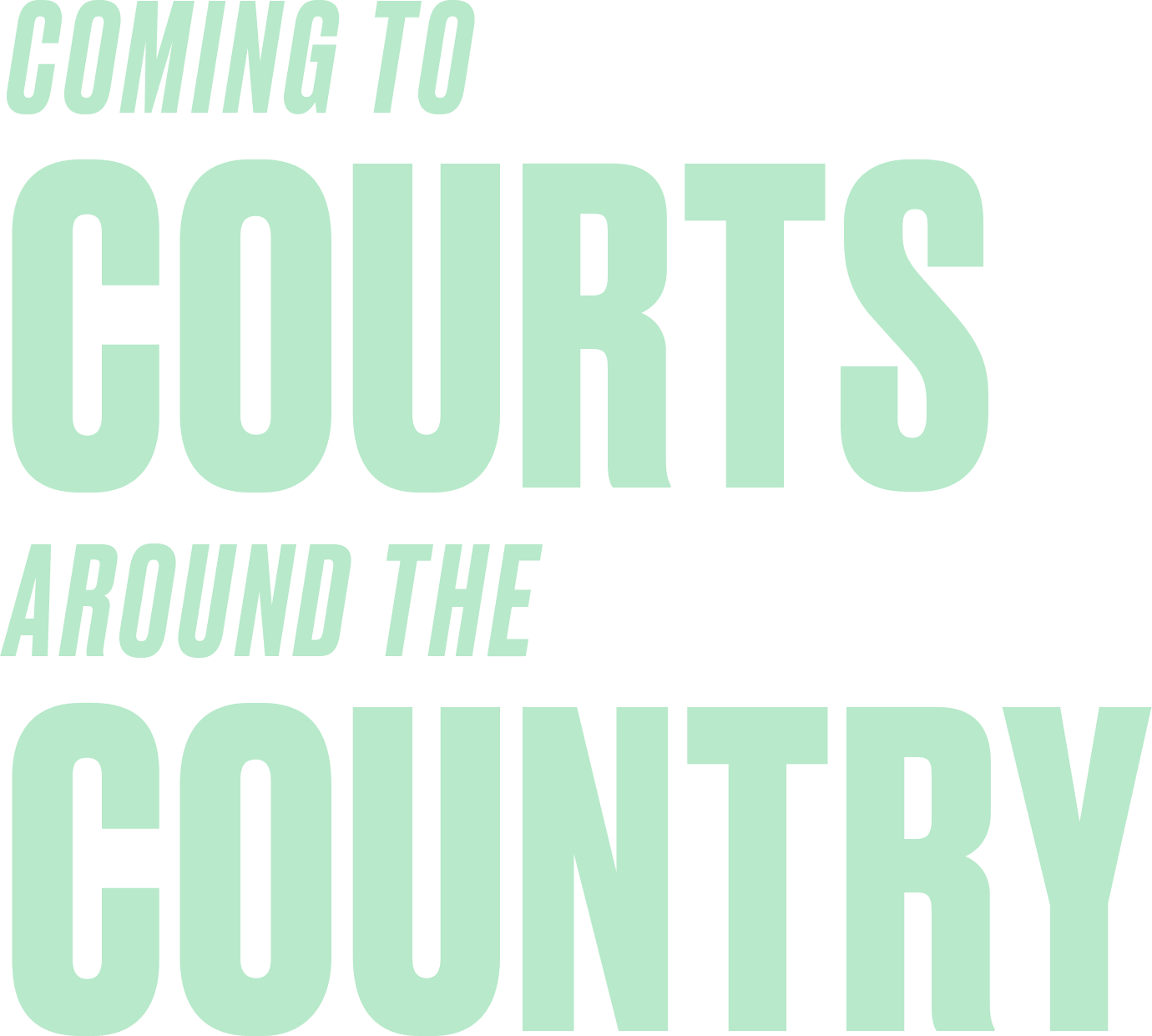 coming to courts around the country