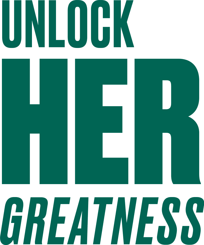 unlock her greatness